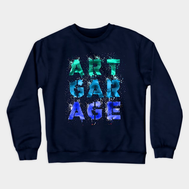 Street Art Garage Splash Graffiti Crewneck Sweatshirt by PlanetMonkey